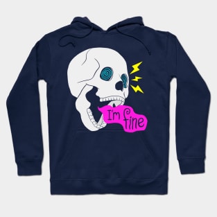 I'm Fine Screaming Skull Hoodie